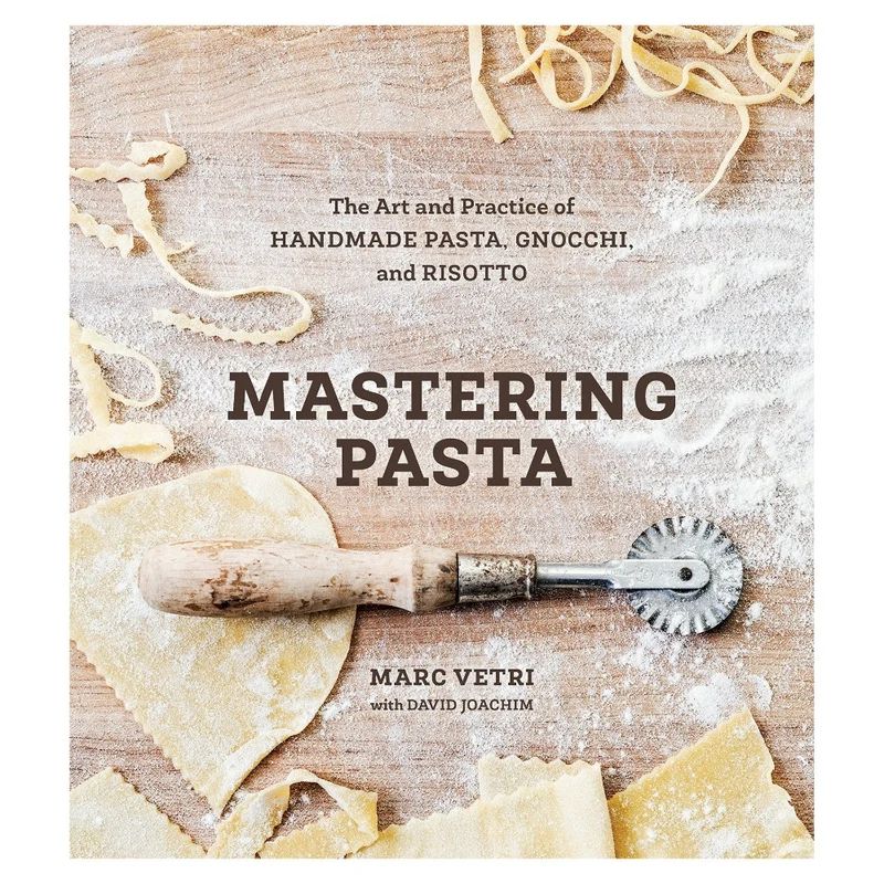 Mastering Pasta par Marc Vetri avec David Joachim